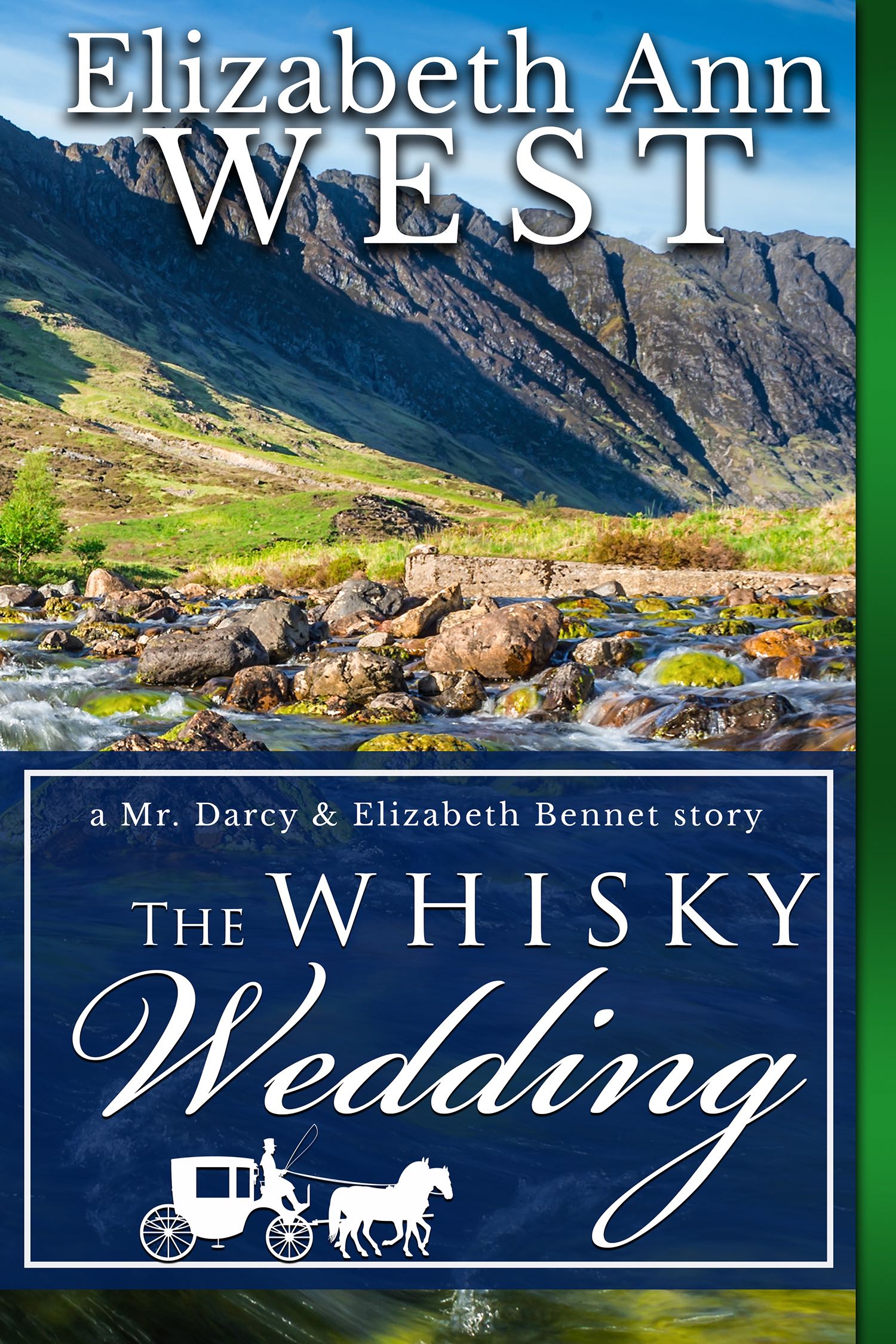 Cover for The Whisky Wedding: A Mr. Darcy and Elizabeth Bennet story